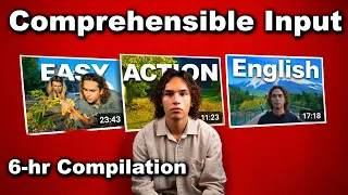6 Hours of Easy English Comprehensible Input Think in English
