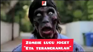 Download | Joget Viral | Eta terangkanlah versi zombie kurang piknik!!! MP3