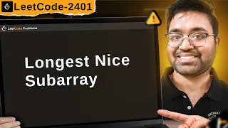 2401 Longest Nice Subarray LeetCode Daily Challenge DSA ShashCode