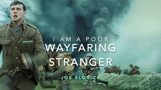 Download [LYRICS] I Am a Poor Wayfaring Stranger - JOS SLOVICK Version (1917 movie) MP3