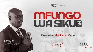 Mtu wa Hatima Yako - Mfungo wa Siku 3 | Bishop Dr. Gershom Mwakila | 28.08.2026