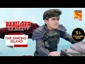 Download Lagu क्या Vivaan बचा पाएगा Baalveer और Ananya को Plane Crash से? - Baalveer Returns - The Sinking Island