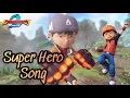 Download Lagu Boboiboy Movie 2 - Super Hero Song || (AMV)