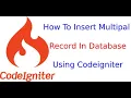 Codeigniter tutorial for beginners how to insert multiple rows in database using codeigniter