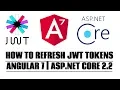 How to Refresh JWT tokens Angular 7 ASP NET Core 2 2 - Introduction