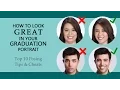How To Look Great in Your Graduation Portrait - Top Ten Posing Tips and Cheats