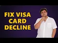 How to fix OnlyFans payment decline on Visa cards