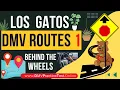 Los Gatos DMV driving test route 2026 - Actual test Route in 14 mins