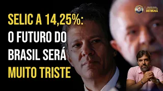 SELIC A 14,25%: O FUTURO DO BRASIL SERÁ MUITO TRISTE | BRUNO MUSA