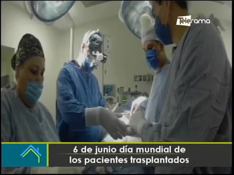6 de junio día mundial de los pacientes trasplantados