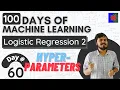 Logistic Regression Hyperparameters Logistic Regression Part 8