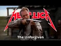 Metallica - The Unforgiven