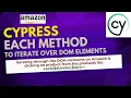 7 Cypress Iterate Over Amazon s DOM Elements with each and Click Products
