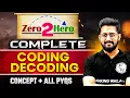 Complete Coding Decoding in One Shot Zero 2 Hero Coding Decoding Reasoning PYQs Sachin Sir