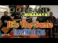 Download Lagu It's The Same by Heavy metal kids (cover) GOTBAND surabaya