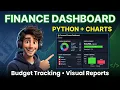 Build a Personal Finance Dashboard in Python - Budget Tracking Charts Intermediate Tutorial