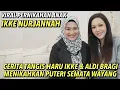 Download Lagu IKKE NURJANAH TERHARU lMELEPAS ANAK SEMATA WAYANG !! DAN CERITA BAHAGIA PERJALANAN CINTA BARU ..