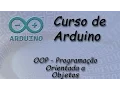 Programacao Orientada a Objeto para Arduino