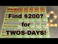 ALL Find 200 for Twos-Day this week Texas Lottery Scratchers