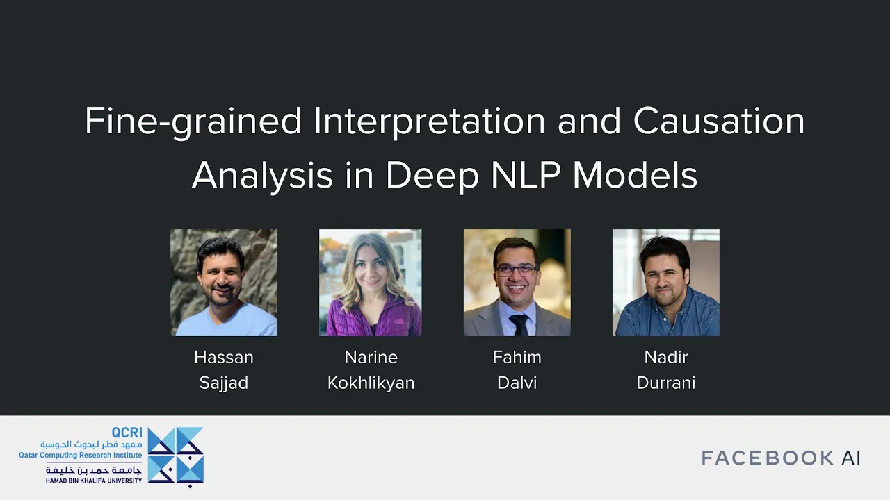 NAACL 2021 Tutorial: Fine-grained Interpretation and Causation Analysis in Deep NLP Models