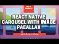 React Native Carousel Image Parallax Just a Variable
