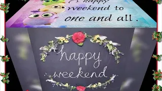 Happy Weekend Wonderful Gif