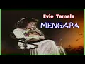 Evie Tamala - Mengapa | Dangdut Kenangan - Dangdut Lawas | Video Lirik