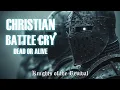 Christian Battle Anthem - Inheritance