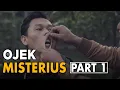 Download Lagu OJEK MISTERIUS - PART 1