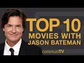 Top 10 Jason Bateman Movies
