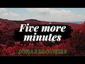 Download Lagu FIVE MORE MINUTES | JONAS BROTHERS |LYRICS