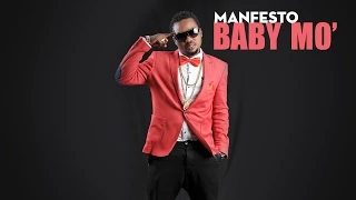manfesto baby mo official audio with lyrics