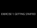 Exercise 1 - Getting Started