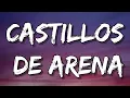 Pablo Alborán - Castillos de arena (Lyrics)