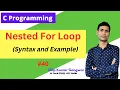 Nested For Loop Syntax Example - C Programming Dilip Kumar Gangwar
