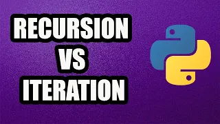 Data Structures and Algorithms in Python Course Recursion vs Iteration - Part 6