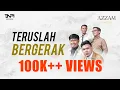 Download Lagu Teruslah Bergerak | Azzam Haroki (Official Lyric Video)