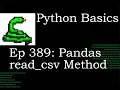 Python Basics Pandas Read CSV Method