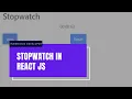 Stopwatch Reactjs Stopwatch Timer using React Hooks React Mini Project