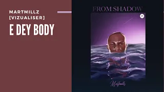 e dey body