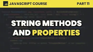 String Methods and Properties JavaScript for Beginners