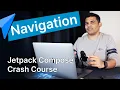Jetpack Compose Navigation - Jetpack Compose Crash Course