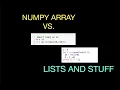 Python numpy arrays vs lists