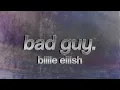 Download Lagu Billie Eilish - bad guy (Lyrics)