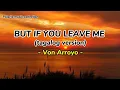 Download Lagu Von Arroyo - BUT IF YOU LEAVE ME (tagalog version |  with Lyrics) |Polaris
