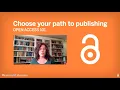 Choose your path to publishing Open Access 101