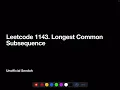Leetcode 1143 Longest Common Subsequence C English