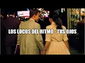 Los locos del ritmo - Tus ojos (Letra)