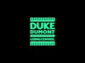 Duke Dumont, Nathan Nicholson - Losing Control (Audio)