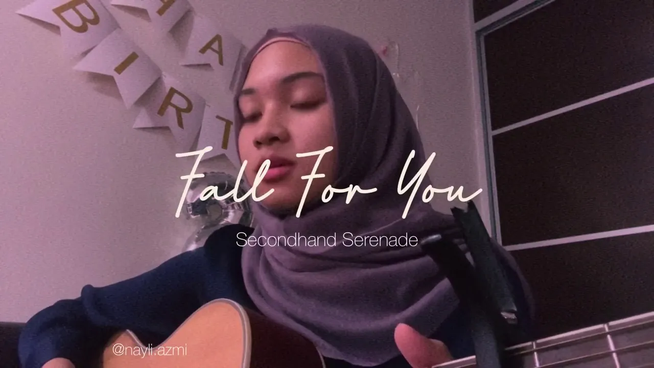 Fall For You - Secondhand Serenade (Nayli Azmi cover)